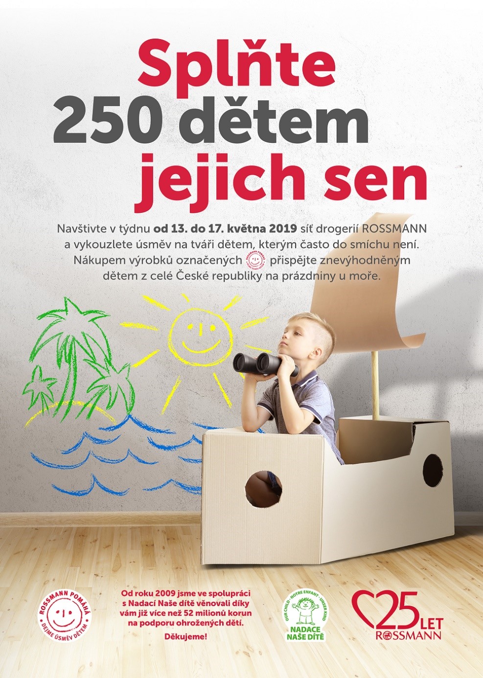 Splňte 250 dětem jejich sen